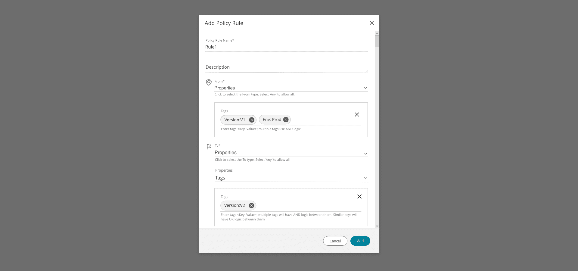 Add Policy Rule form using progressive disclosure across From, To, and Tags fields